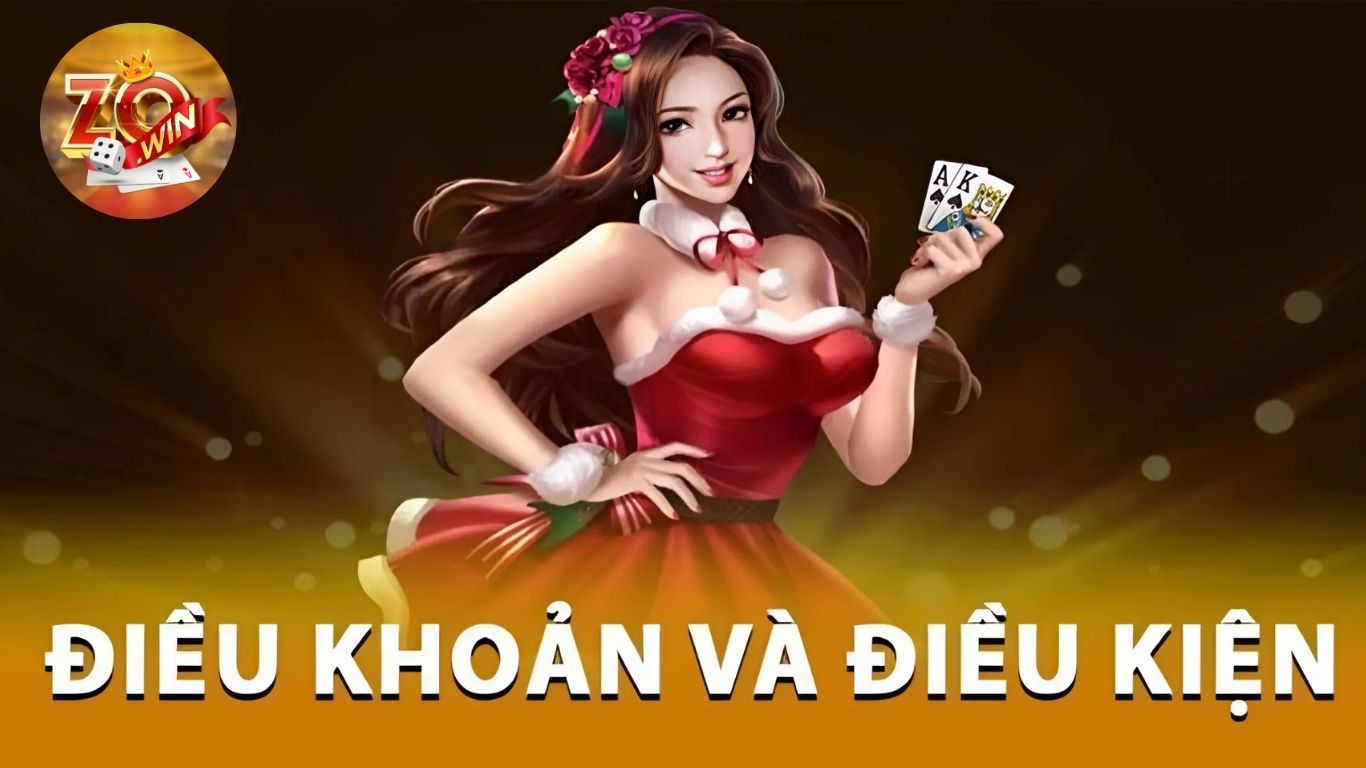Nội dung chi tiết điều khoản điều kiện Zowin